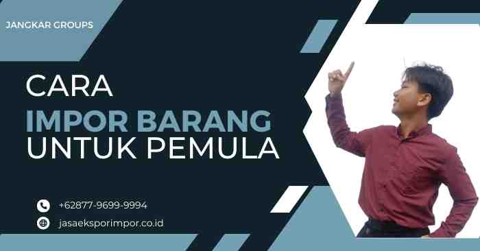 Cara Import Barang untuk Pemula