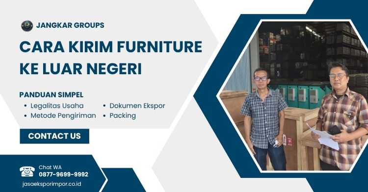 Cara Kirim Furniture ke Luar Negeri - Izin Ekspor Furniture