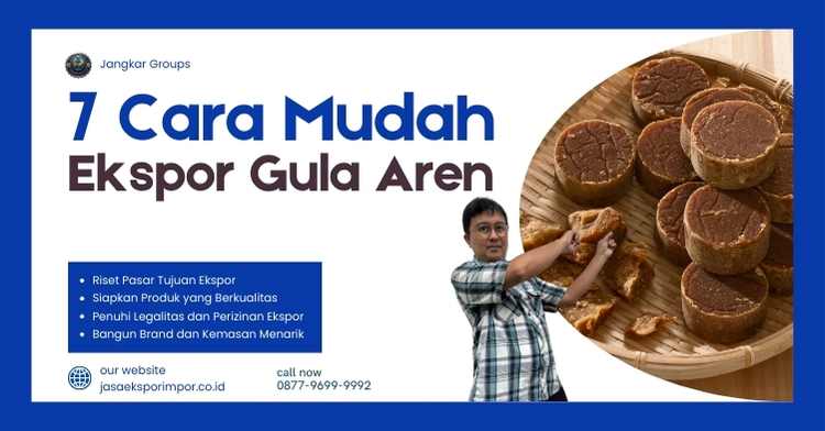 Cara Mudah Ekspor GulaAren