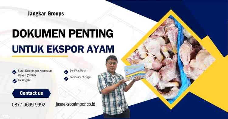 Dokumen Penting untuk Ekspor Ayam