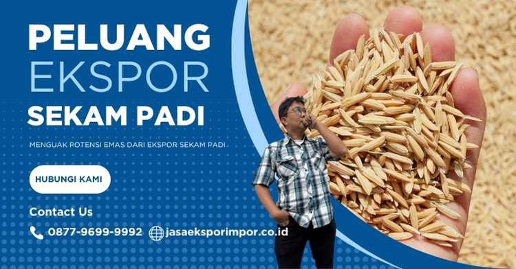 Peluang Ekspor Sekam Padi yang Menjanjikan
