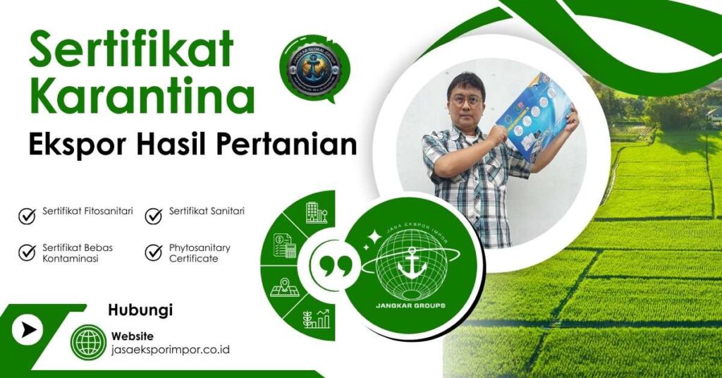 Sertifikat Karantina Ekspor Hasil Pertanian