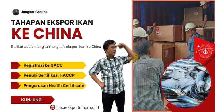Tahapan Ekspor Ikan ke China