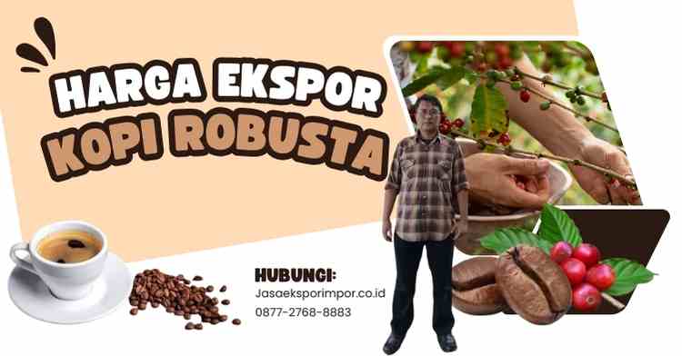 Harga Ekspor Kopi Robusta