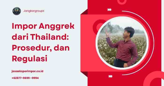 Impor Anggrek dari Thailand Prosedur, dan Regulasi