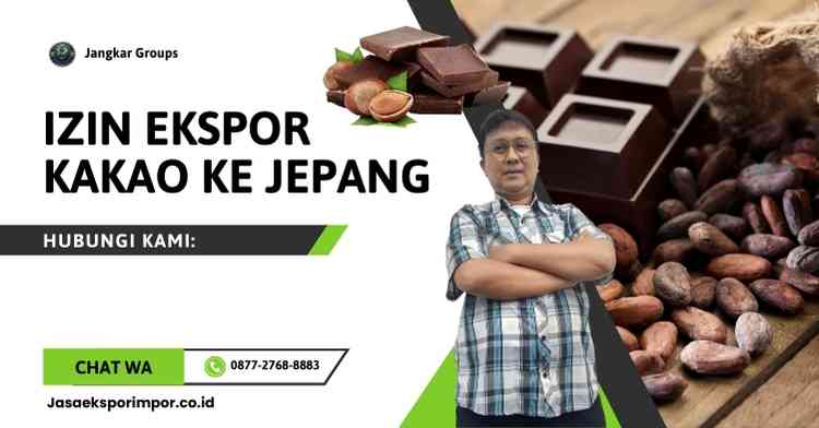 Izin Ekspor Kakao ke Jepang