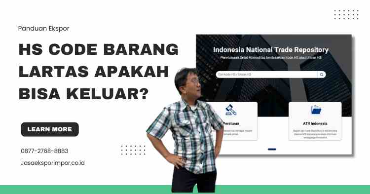 HS Code Barang Lartas Apakah Bisa Keluar