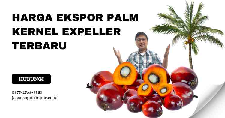 Harga Ekspor Palm Kernel Expeller Terbaru