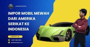 Impor Mobil Mewah dari Amerika Serikat ke Indonesia